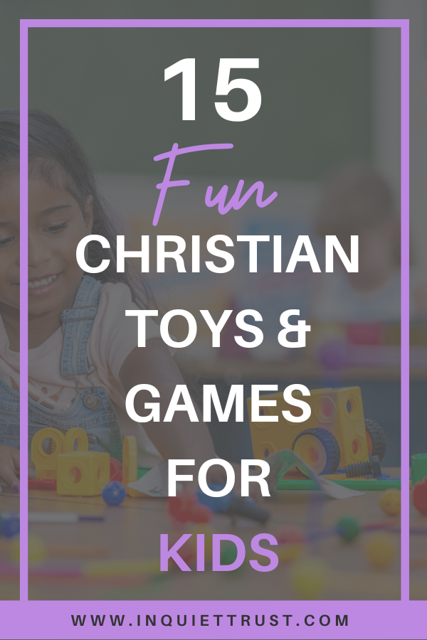 Christian Toys and games