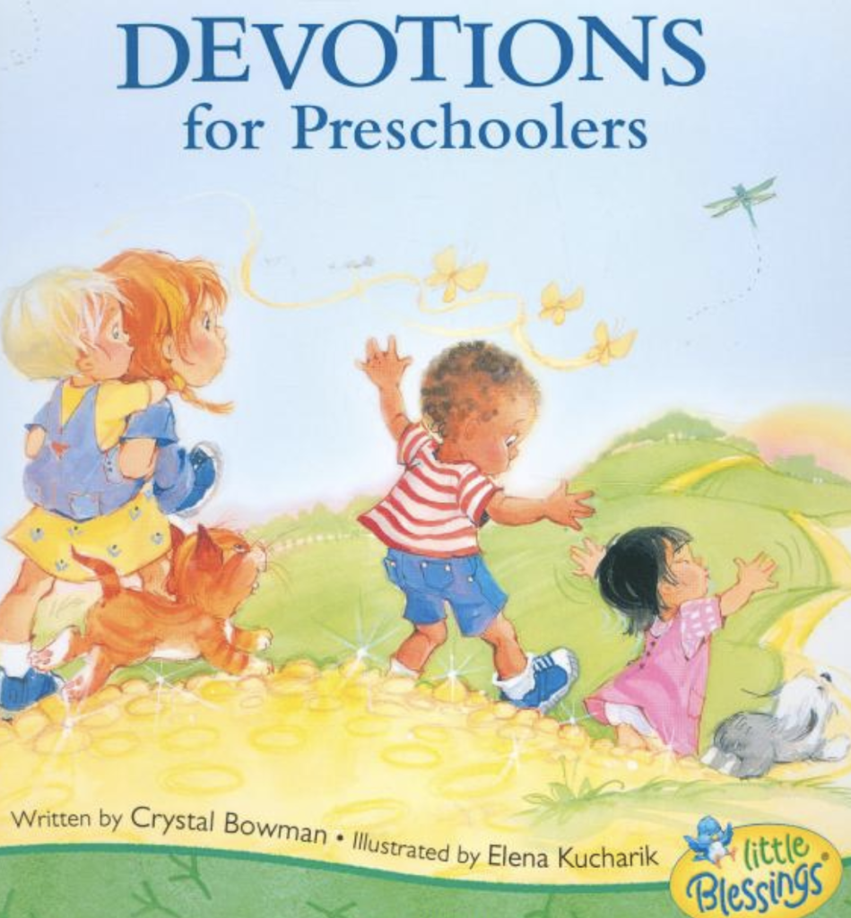 Devotions for Preschoolers by Crystal Bowan